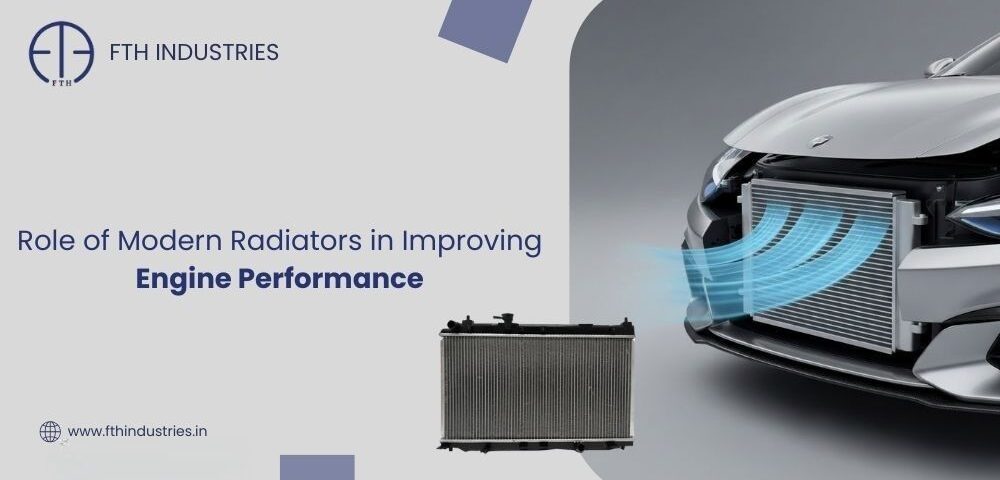 modern radiators improve fuel efficiency and engine performance